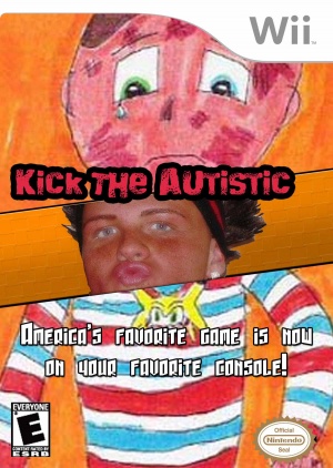 KickTheAutisticWii.jpg